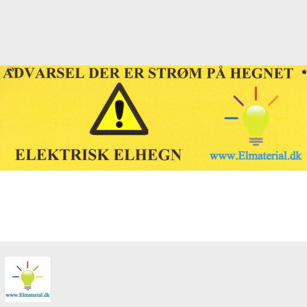 Advarselsskilt  Elmaterial