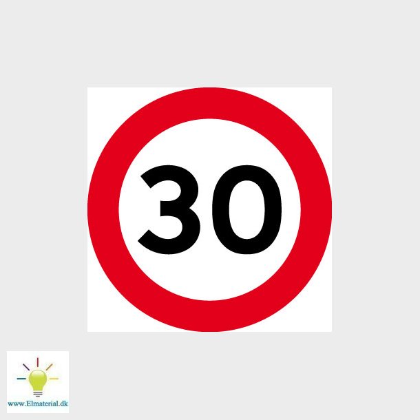 Vejskilt C55-30Km Refleks